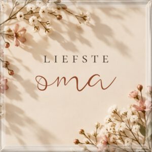 Liefste oma